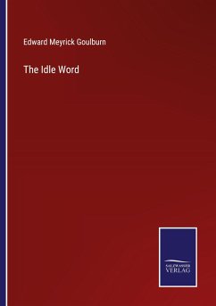 The Idle Word - Goulburn, Edward Meyrick