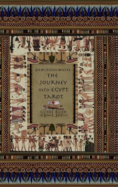 The Journey into Egypt Tarot Guide - Cuccia-Watts, Julie