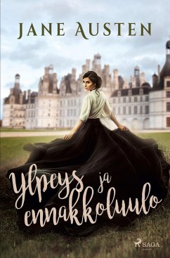 Ylpeys ja ennakkoluulo - Austen, Jane