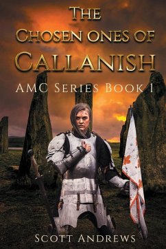 The Chosen Ones of Callanish - Andrews, Scott