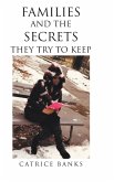 Families and the Secrets They Try to Keep