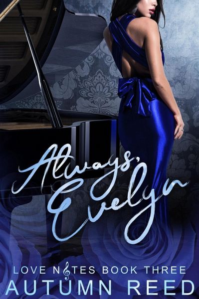 Always, Evelyn (Love Notes, #3) (eBook, ePUB)