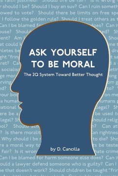 Ask Yourself To Be Moral - Cancilla, D.