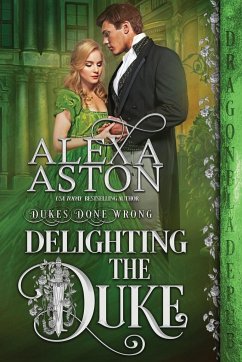 Delighting the Duke - Aston, Alexa