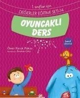 Oyuncakli Ders - Bencil Olmamak - Faruk Paksu, Ömer