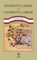 Haznetül-Esrar Ve Ganmetül-Ebrar - Kuddûsi, Ahmet