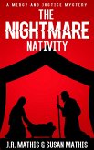 The Nightmare Nativity (The Mercy and Justice Mysteries, #9) (eBook, ePUB)