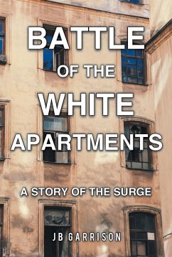 Battle of the White Apartments - Garrison, Jb