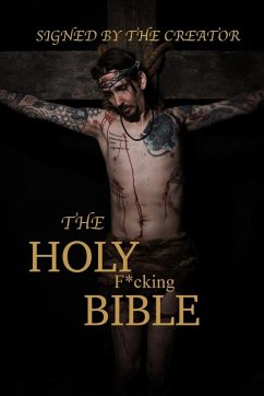 The Holy F*cking Bible - Shaw, Matt