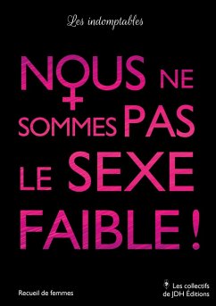 Cover Nous ne sommes pas le sexe faible !