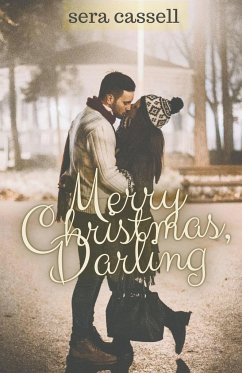 Merry Christmas, Darling - Cassell, Sera