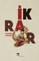 Ikrar - Arkan, Zeynep