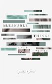 Breakable Things (eBook, ePUB)