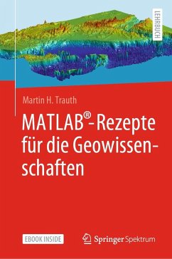 MATLAB®-Rezepte für die Geowissenschaften (eBook, PDF) - Trauth, Martin H.