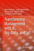 Transforming Management with AI, Big-Data, and IoT (eBook, PDF)