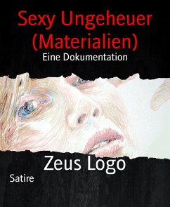 Sexy Ungeheuer (Materialien) (eBook, ePUB) - Logo, Zeus
