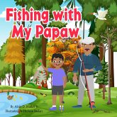 Fishing with My Papaw (eBook, ePUB)