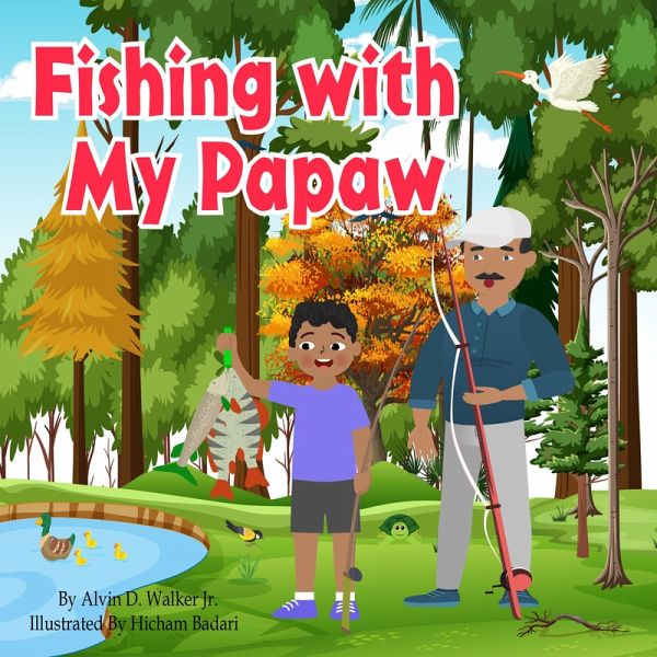 Fishing with My Papaw (eBook, ePUB) Fishing with My Papaw (eBook, ePUB)