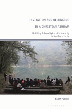 Invitation and Belonging in a Christian Ashram (eBook, PDF) - Pohran, Nadya