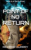 Point Of No Return (The Evolved, #2) (eBook, ePUB)