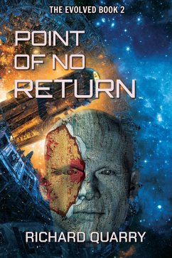 Point Of No Return (The Evolved, #2) (eBook, ePUB) - Quarry, Richard