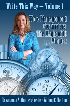 Time Management for Writers (eBook, ePUB) - Apthorpe, Amanda