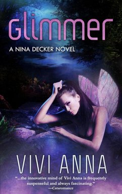 Glimmer (Nina Decker, #1) (eBook, ePUB) - Anna, Vivi