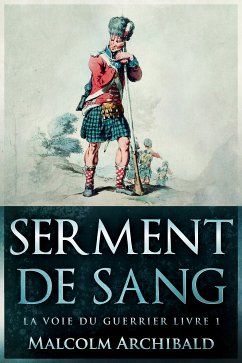 Serment De Sang (eBook, ePUB) - Archibald, Malcolm