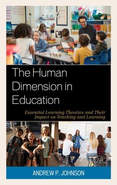 The Human Dimension in Education (eBook, ePUB) - Johnson, Andrew P.