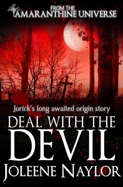 Deal with the Devil (Amaranthine Extras, #1) (eBook, ePUB) - Naylor, Joleene