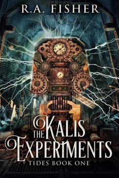 The Kalis Experiments (eBook, ePUB) - Fisher, R. A.