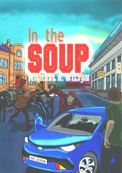 In The Soup (eBook, ePUB) - Wilton, Michael N.