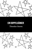 Ein Doppelgänger (eBook, ePUB)