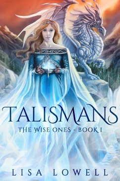 Talismans (eBook, ePUB) - Lowell, Lisa