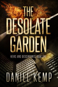 The Desolate Garden (eBook, ePUB) - Kemp, Daniel