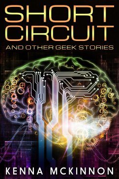 Short Circuit (eBook, ePUB) - McKinnon, Kenna