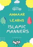 Ammaar Learns Islamic Manners (eBook, ePUB)
