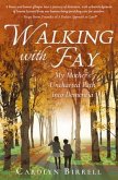 Walking With Fay (eBook, ePUB)