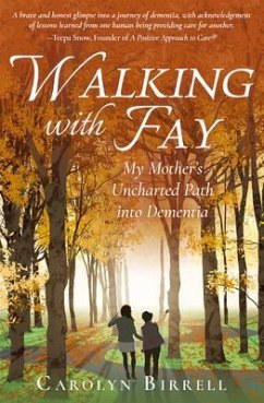 Walking With Fay (eBook, ePUB) - Birrell, Carolyn