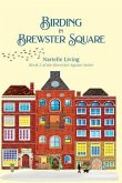 Birding in Brewster Square (eBook, ePUB)