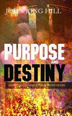 Cover PURPOSE AND DESTINY (eBook, ePUB)