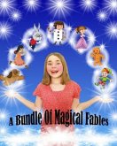 A Bundle Of Magical Fables (Reflowable) (eBook, ePUB)