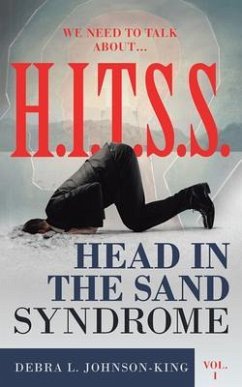 Cover WE NEED TO TALK ABOUT...H.I.T.S.S. (Head in the Sand Syndrome) Vol. 1 (eBook, ePUB)