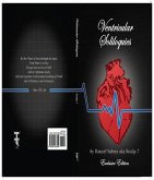 Ventricular Soliloquies - The Exclusive Edition (eBook, ePUB)