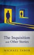 The Inquisition and Other Stories... - Bild 1