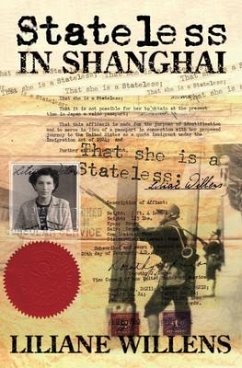 Stateless in Shanghai (eBook, ePUB) - Willens, Liliane