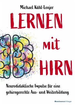 Lernen mit Hirn (eBook, ePUB) - Kühl-Lenjer, Michael