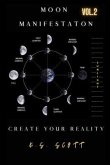 Moon Manifestation Vol. 2 (eBook, ePUB) Moon Manifestation Vol. 2 (eBook, ePUB)