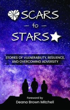 Scars to Stars (eBook, ePUB) - Mitchell, Deana Brown; Rodgers, Darryl; Robertson, Drew