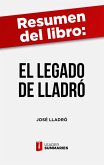 Resumen del libro "El Legado de Lladró" de José Lladró (eBook, ePUB)